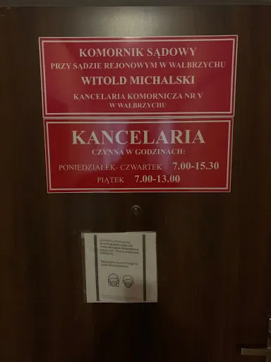 Komornik Sądowy przy Sądzie Rejonowym w Wałbrzychu Witold Michalski